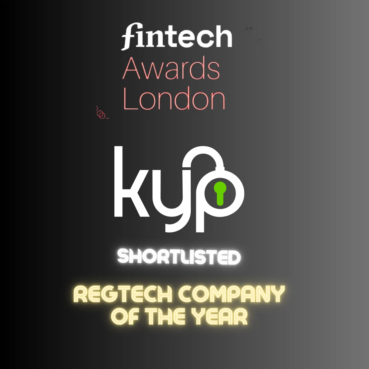 KYP shortlisted for RegTech Company of the Year at the upcoming London FinTech Awards 2024 &bull; KYP