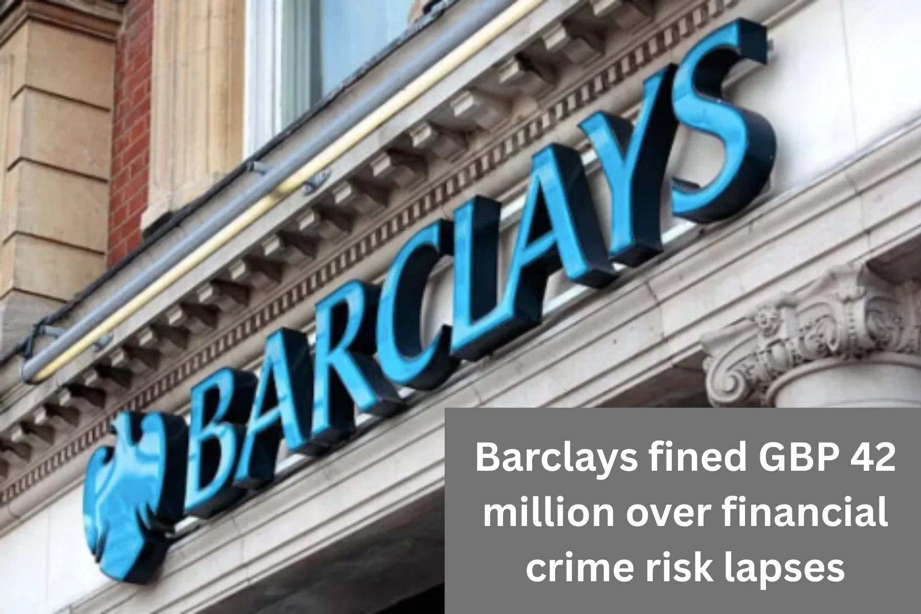 £42 Million FCA Fine: Why Knowing Your Partner Is Just as Critical as Knowing Your Customer &bull; KYP