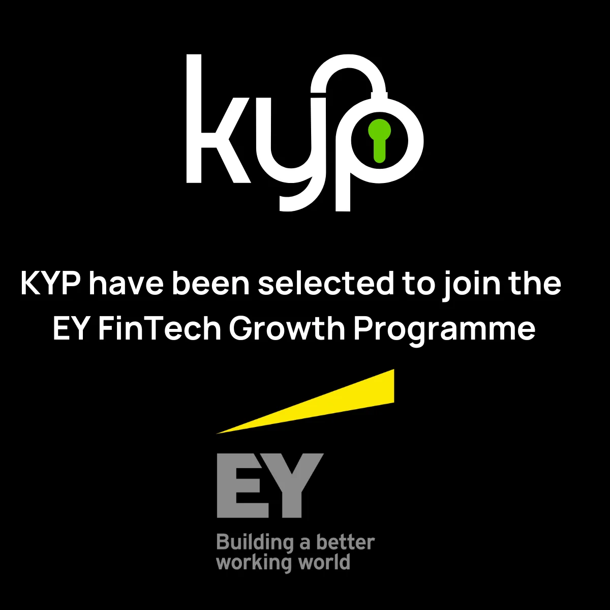 KYP selected to join the EY Growth FinTech Programme &bull; KYP