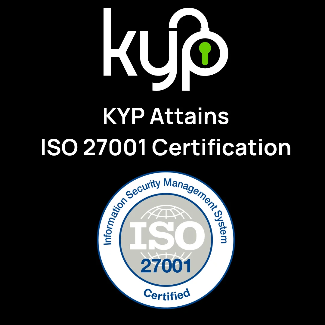 KYP Attains ISO 27001 for Robust Information Security Management &bull; KYP